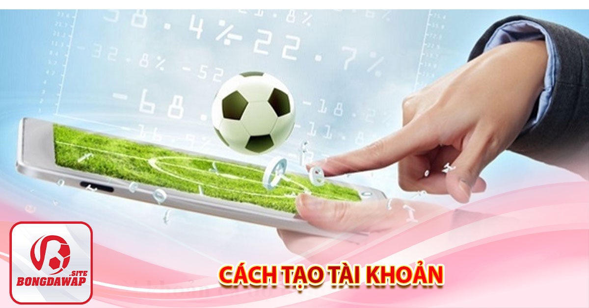 Cách tạo tài khoản