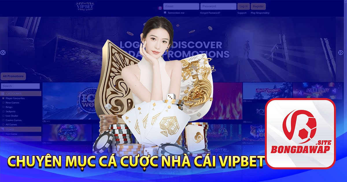 Chuyên mục cá cược nhà cái Vipbet