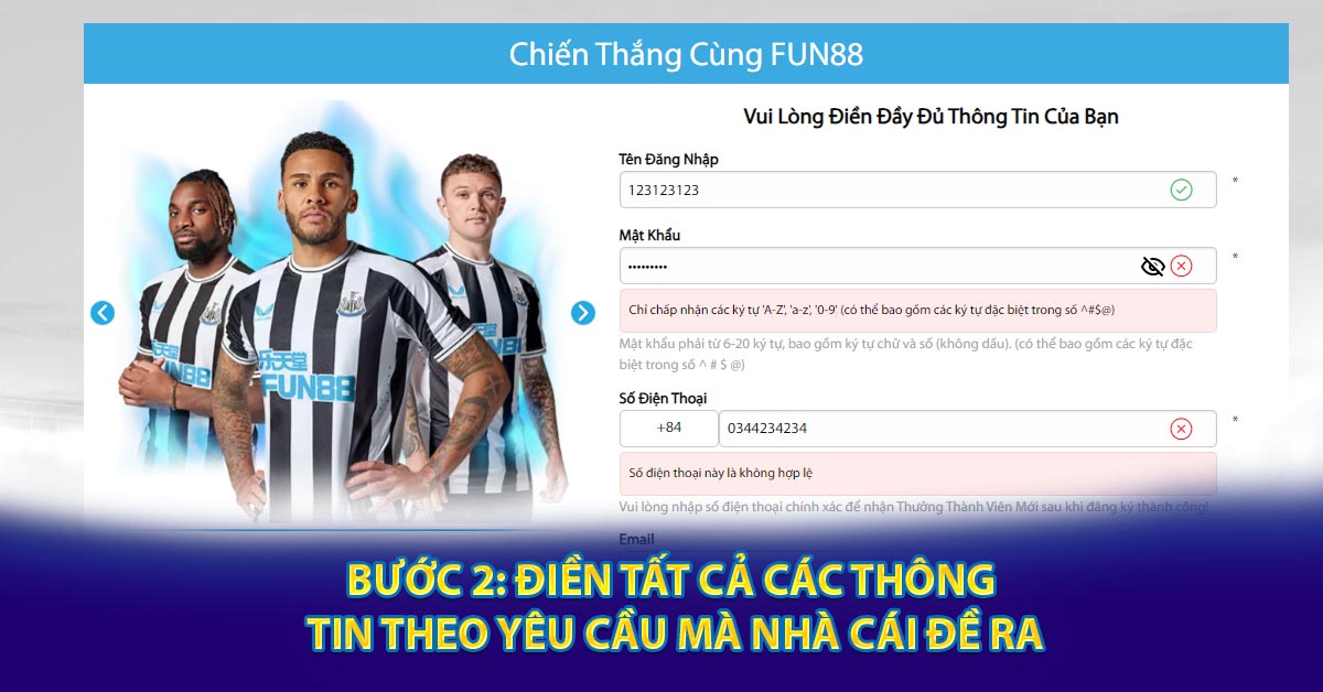 Bước 2: Điền tất cả các thông tin theo yêu cầu mà nhà cái đề ra