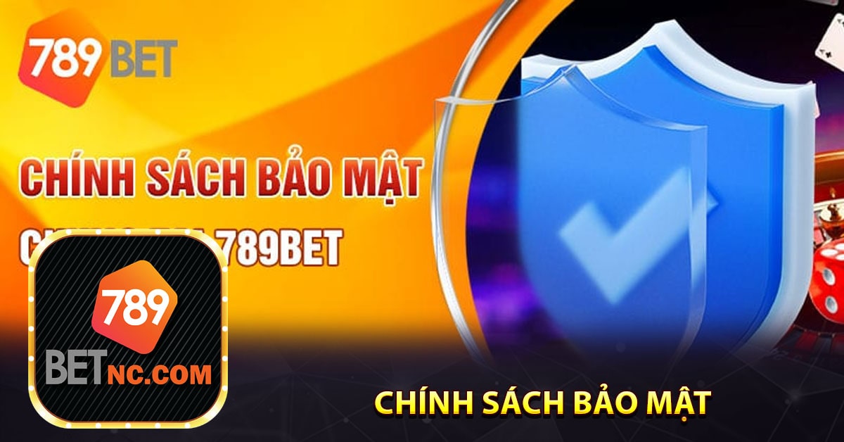 Chính sách bảo mật