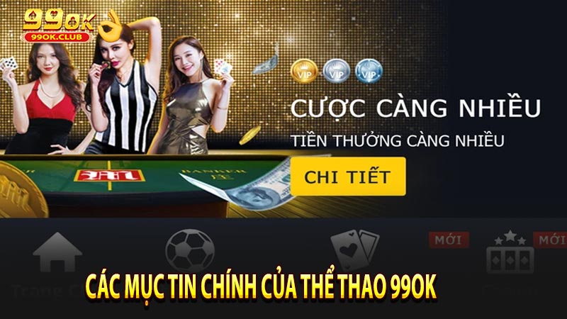 Các mục tin chính của Thể thao 99ok