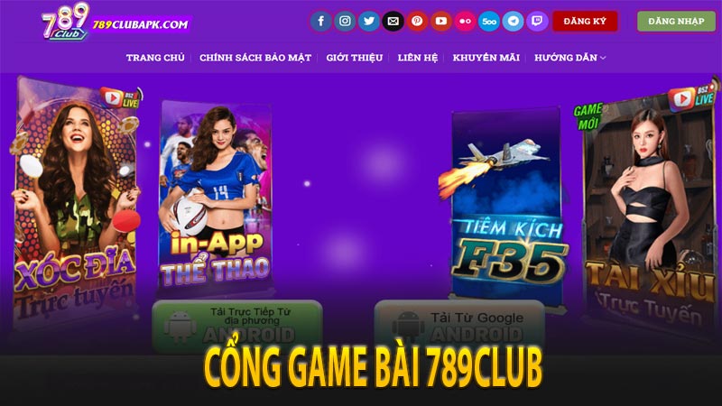 Khái quát vài nét chung về cổng game bài 789club